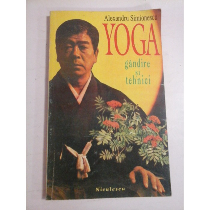 YOGA GANDIRE SI TEHNICI  -  ALEXANDRU SIMIONESCU